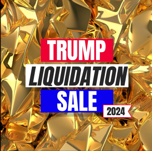 The Trump Liquidation Sale